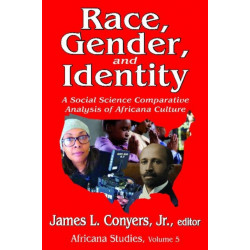 Race, Gender, and Identity: A Social Science Comparative Analysis of Africana Culture