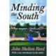 Minding the South