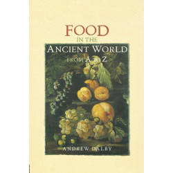 Food in the Ancient World from A to Z
