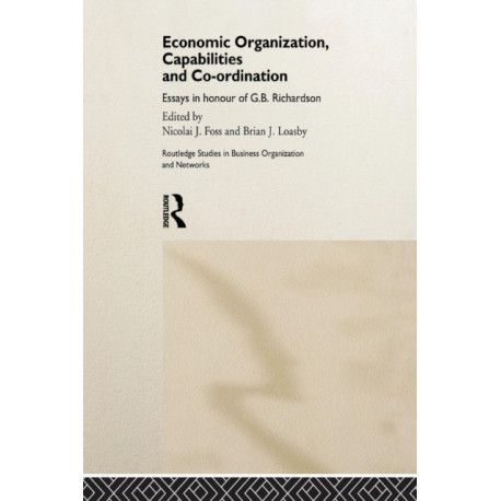 Economic Organization, Capabilities and Coordination