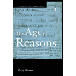 The Age of Reasons: Quixotism, Sentimentalism, and Political Economy in Eighteenth Century Britain