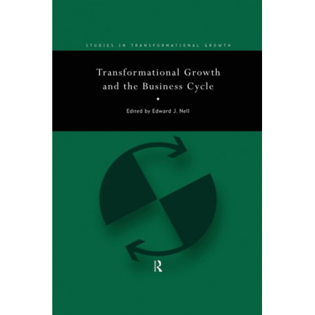 Transformational Growth and the Business Cycle