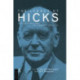 The Legacy of Sir John Hicks: His Contributions to Economic Analysis