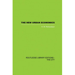 The New Urban Economics: And Alternatives