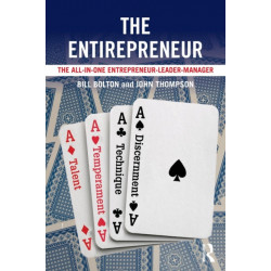The Entirepreneur: The All-In-One Entrepreneur-Leader-Manager