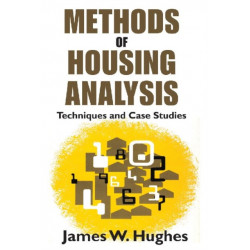 Methods of Housing Analysis: Techniques and Case Studies