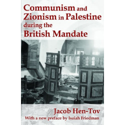 Communism and Zionism in Palestine during the British Mandate