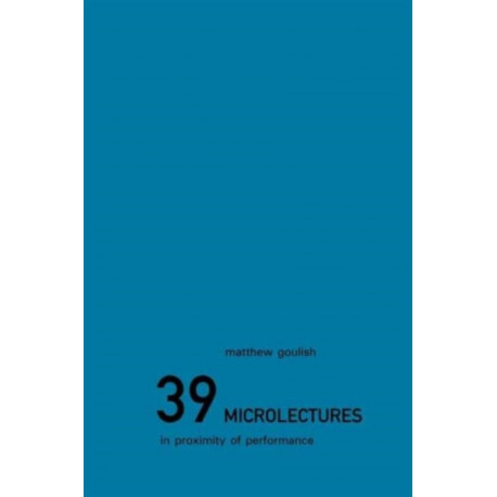 39 Microlectures: In Proximity of Performance