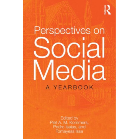 Perspectives on Social Media: A Yearbook