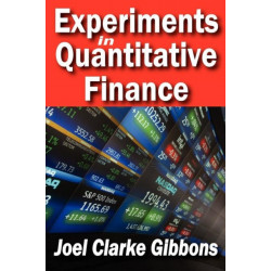 Experiments in Quantitative Finance