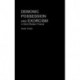 Demonic Possession and Exorcism: In Early Modern France