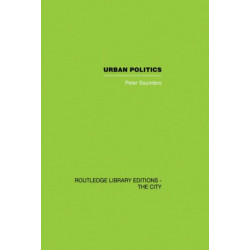 Urban Politics: A Sociological Interpretation