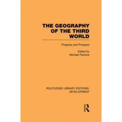The Geography of the Third World: Progress and Prospect