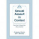 Sexual Assault in Context: Teaching College Men About Gender