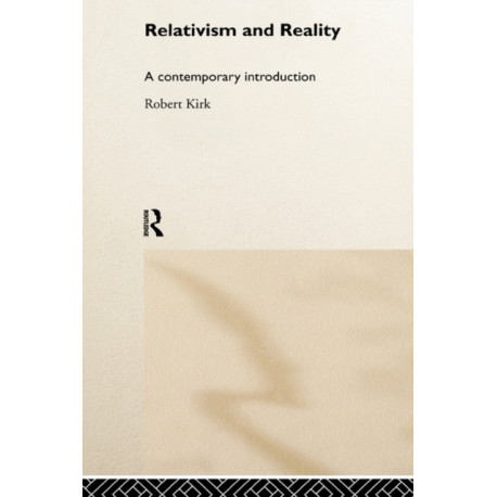 Relativism and Reality: A Contemporary Introduction