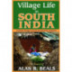 Village Life in South India: Cultural Design and Environmental Variation