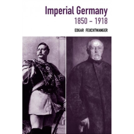 Imperial Germany 1850-1918