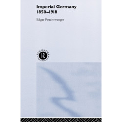Imperial Germany 1850-1918
