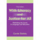 With Literacy and Justice for All: Rethinking the Social in Language and Education