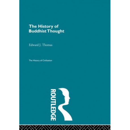 The History of Buddhist Thought