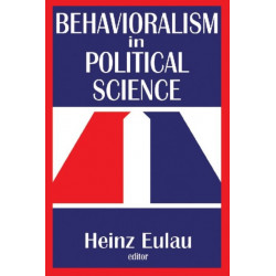 Behavioralism in Political Science