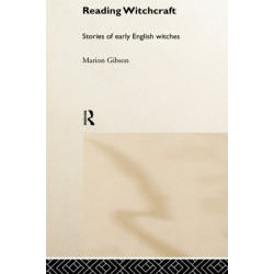 Reading Witchcraft: Stories of early English witches