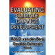 Evaluating Climate Change and Development: Volume 9, World Bank Series on Development