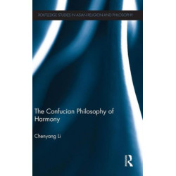 The Confucian Philosophy of Harmony