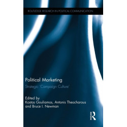 Political Marketing: Strategic 'Campaign Culture'