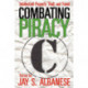 Combating Piracy: Intellectual Property Theft and Fraud