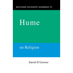Routledge Philosophy GuideBook to Hume on Religion