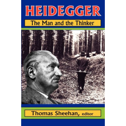 Heidegger: The Man and the Thinker