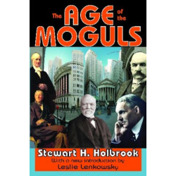 The Age of the Moguls