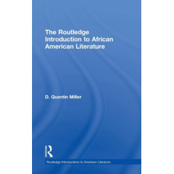 The Routledge Introduction to African American Literature