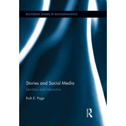 Stories and Social Media: Identities and Interaction