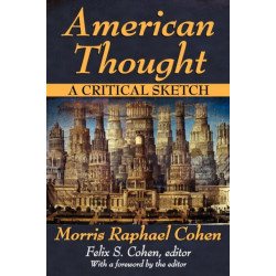 American Thought: A Critical Sketch
