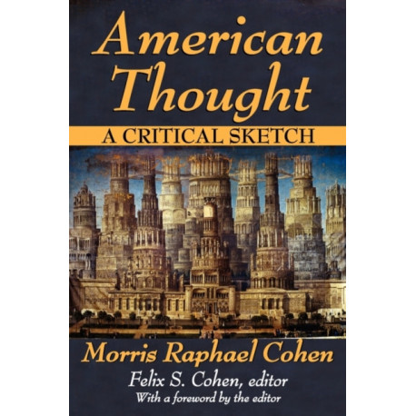 American Thought: A Critical Sketch