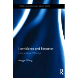 Nonviolence and Education: Cross-Cultural Pathways