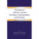 Portraits of Literacy Across Families, Communities, and Schools: Intersections and Tensions