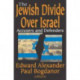 The Jewish Divide Over Israel: Accusers and Defenders