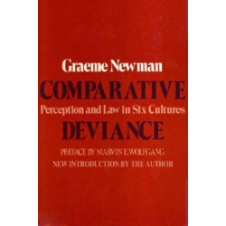 Comparative Deviance: Perception and Law in Six Cultures