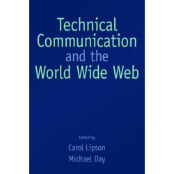 Technical Communication and the World Wide Web
