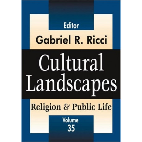 Cultural Landscapes: Religion and Public Life