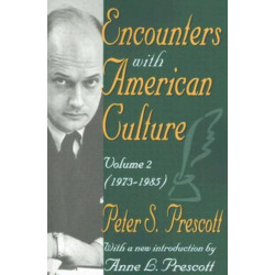 Encounters with American Culture: Volume 2, 1973-1985
