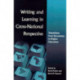 Writing and Learning in Cross-national Perspective: Transitions From Secondary To Higher Education