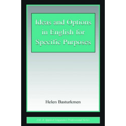 Ideas and Options in English for Specific Purposes