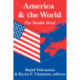 America and the World: The Double Bind: Volume 9, Peace and Policy