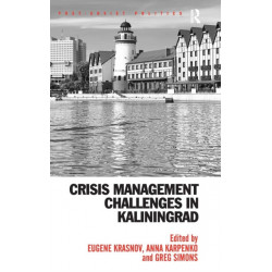 Crisis Management Challenges in Kaliningrad