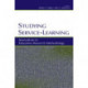 Studying Service-Learning: Innovations in Education Research Methodology