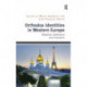Orthodox Identities in Western Europe: Migration, Settlement and Innovation
